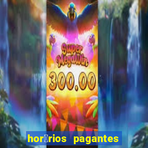 hor谩rios pagantes pg soft