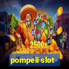 pompeii slot