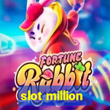 slot million