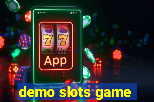 demo slots game