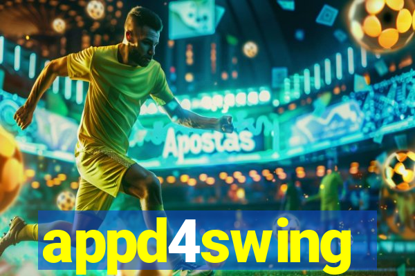 appd4swing