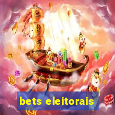 bets eleitorais