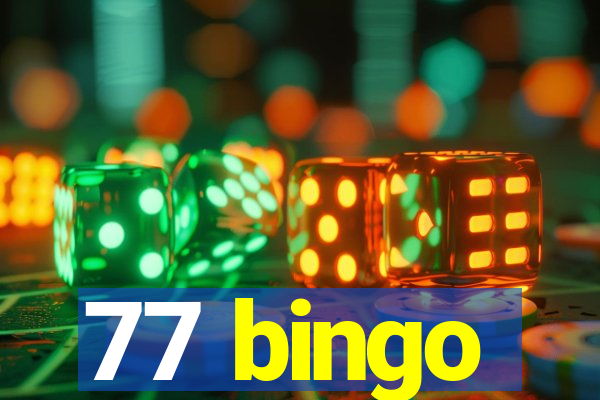 77 bingo