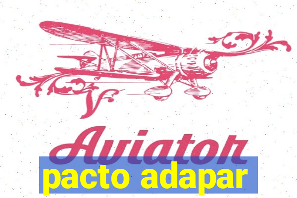 pacto adapar