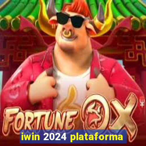 iwin 2024 plataforma