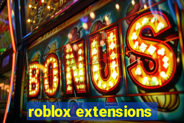 roblox extensions