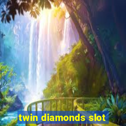 twin diamonds slot