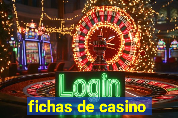 fichas de casino