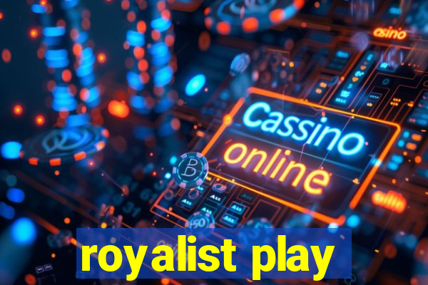 royalist play