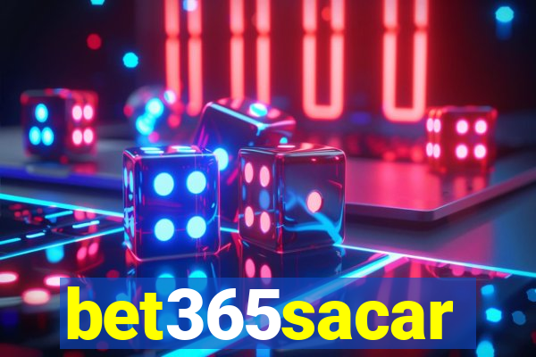 bet365sacar