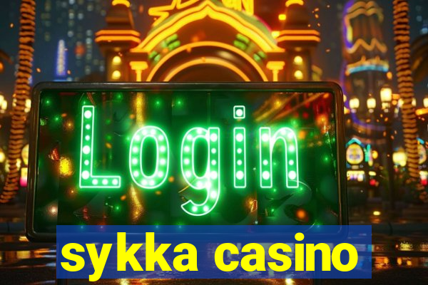 sykka casino