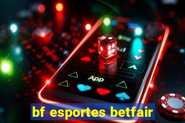 bf esportes betfair