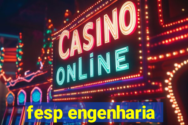 fesp engenharia