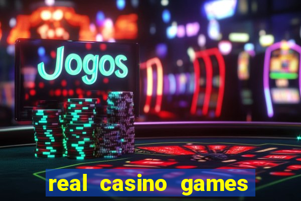 real casino games real money