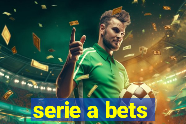 serie a bets