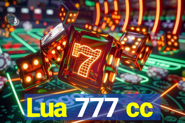 Lua 777 cc