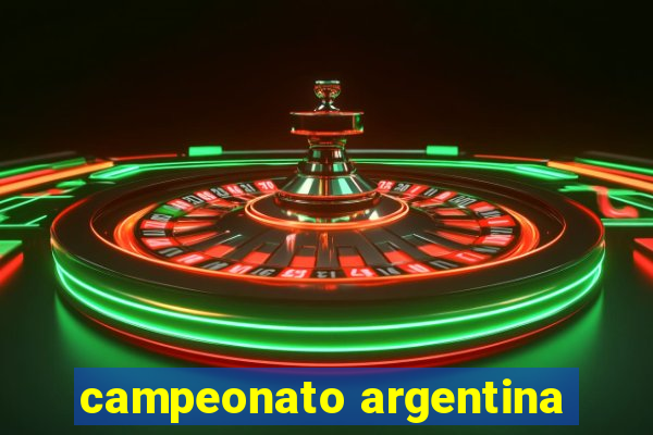 campeonato argentina