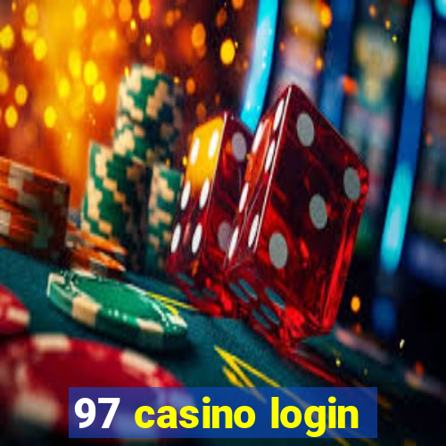 97 casino login