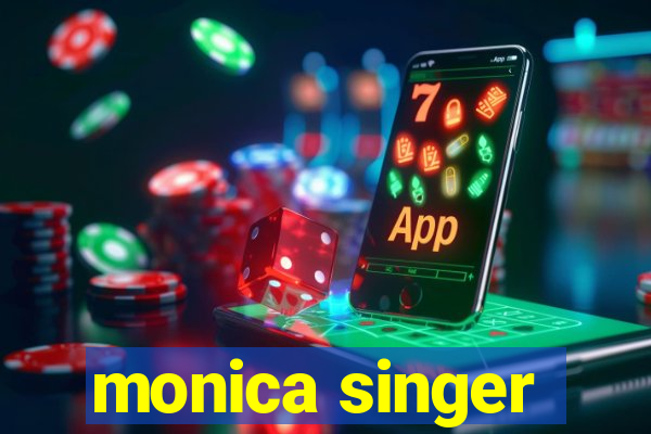 monica singer