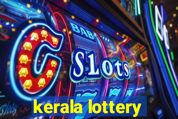 kerala lottery