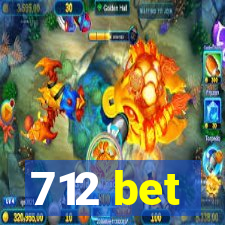 712 bet