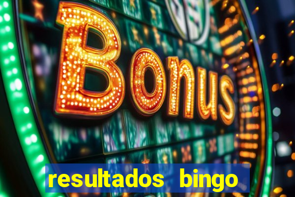 resultados bingo apuesta total