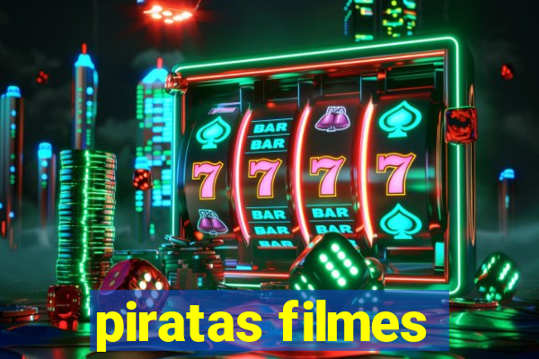 piratas filmes