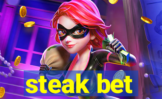 steak bet