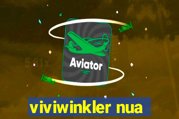 viviwinkler nua