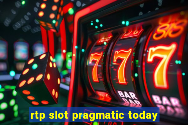 rtp slot pragmatic today