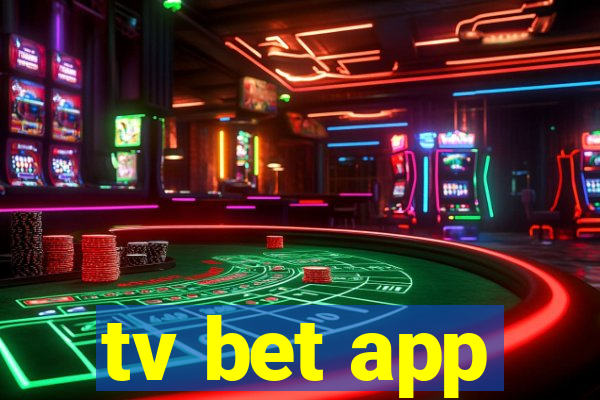 tv bet app