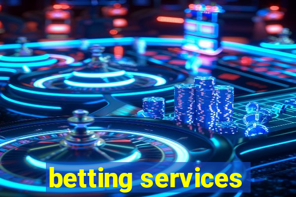 betting services