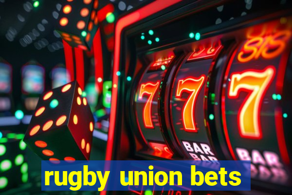 rugby union bets