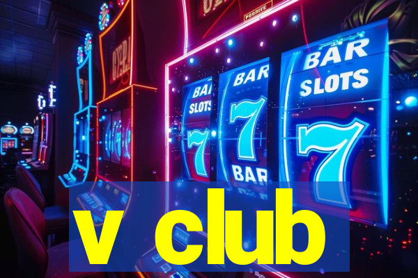 v club