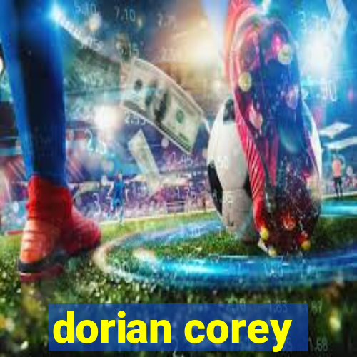 dorian corey