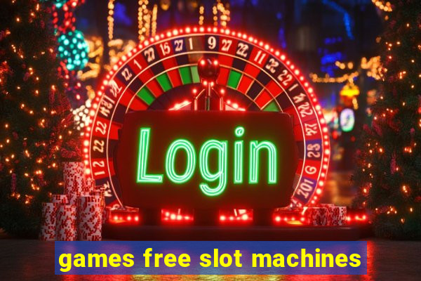 games free slot machines