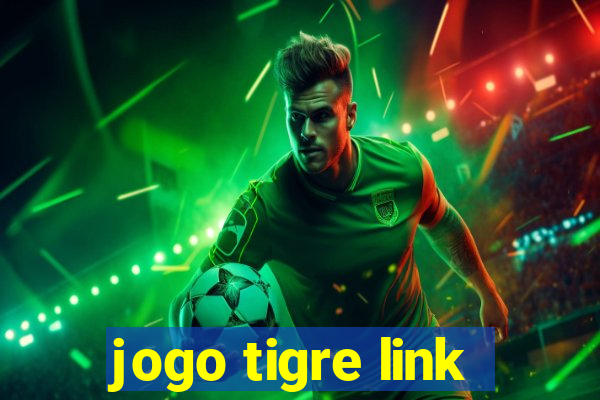 jogo tigre link