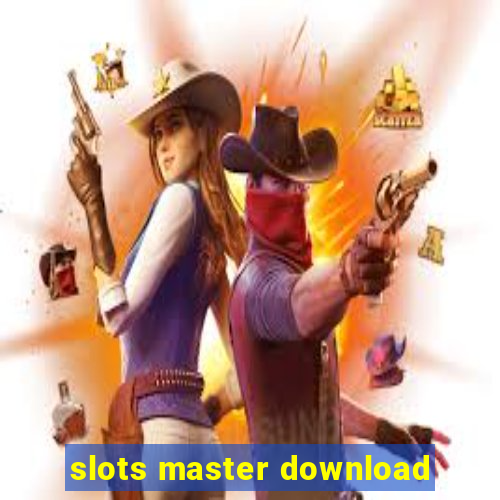 slots master download