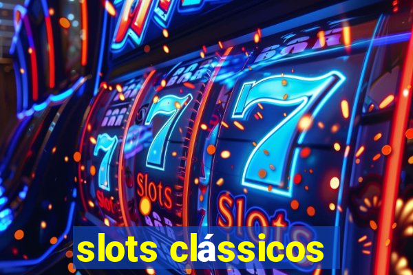 slots clássicos