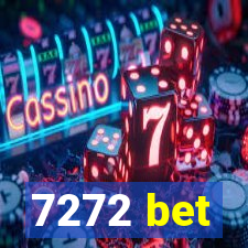 7272 bet