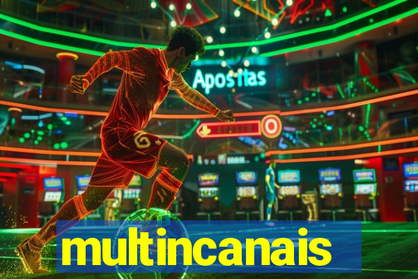 multincanais