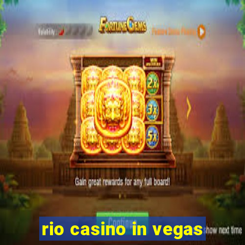 rio casino in vegas