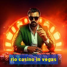 rio casino in vegas