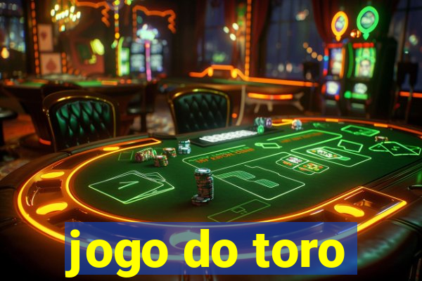 jogo do toro