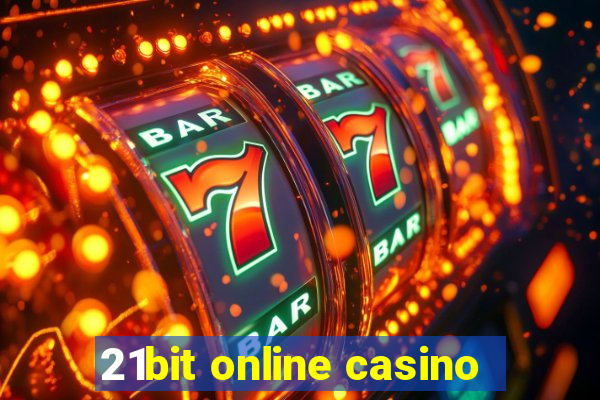 21bit online casino