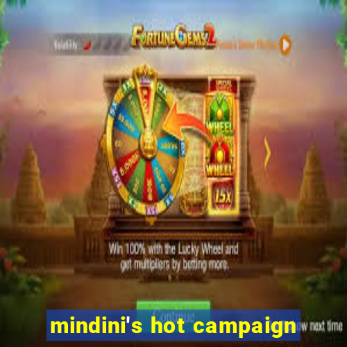 mindini's hot campaign