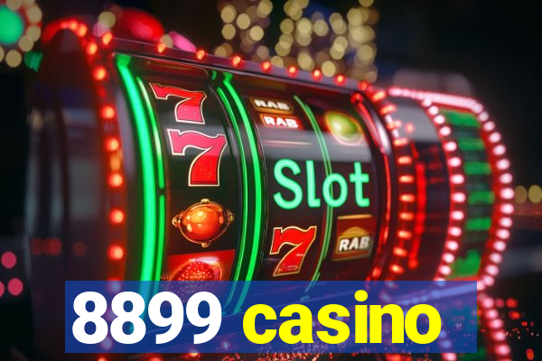 8899 casino