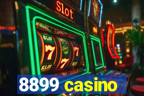 8899 casino