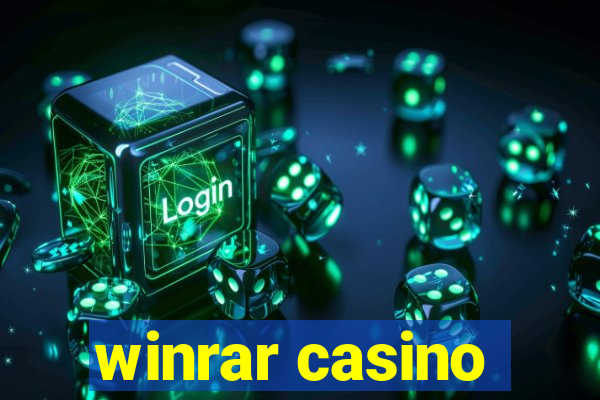 winrar casino