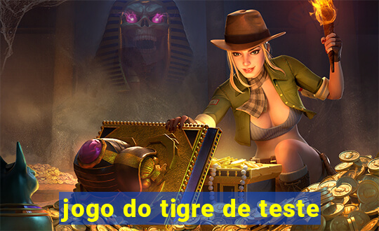 jogo do tigre de teste